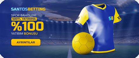 Santosbetting Yeni Giriş